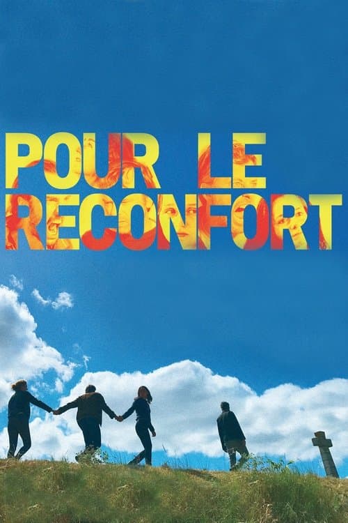 Pour le réconfortのポスター