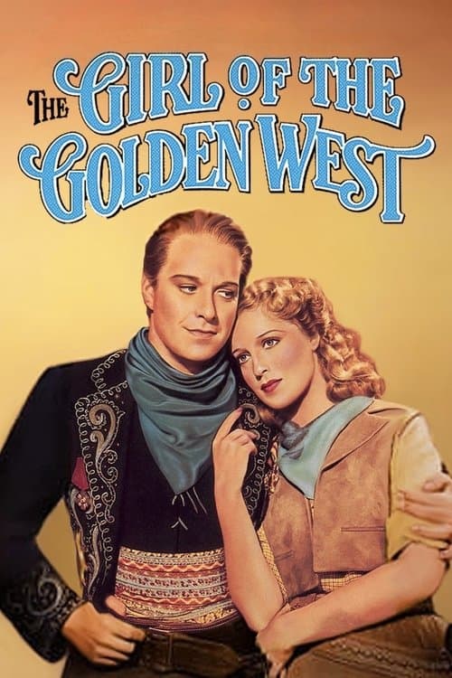 The Girl of the Golden Westのポスター