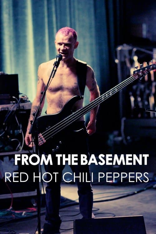 Red Hot Chili Peppers: Live from the Basementのポスター