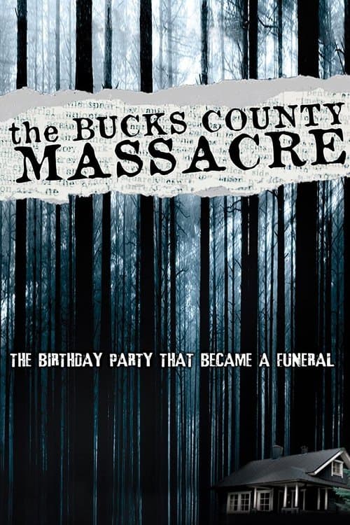The Bucks County Massacreのポスター