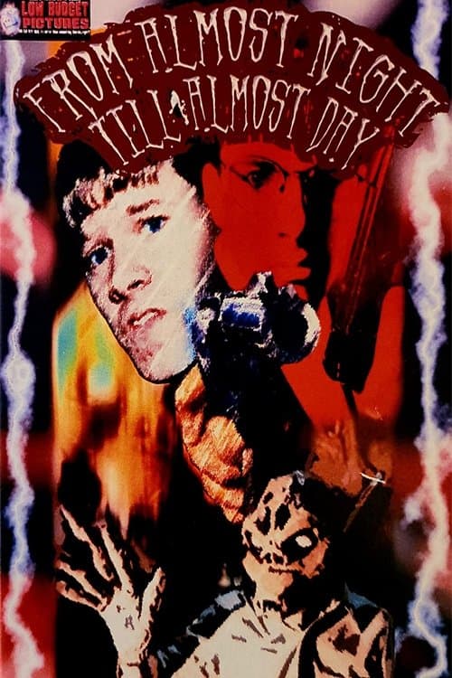 From Almost Night Till Almost Dayのポスター