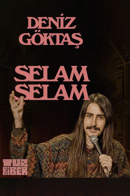 Deniz Göktaş: Selam Selamのポスター