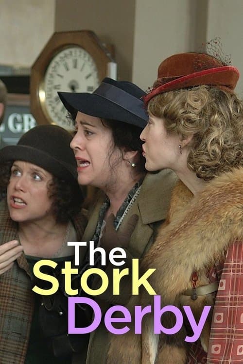 The Stork Derbyのポスター