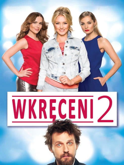 Wkręceni 2のポスター