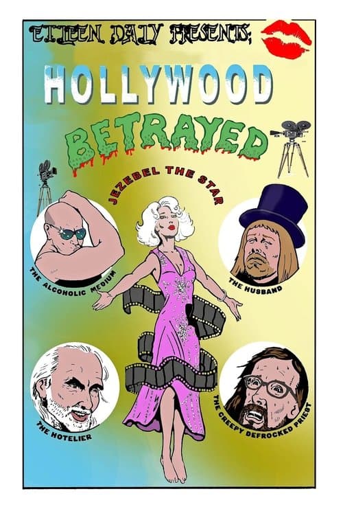 Hollywood Betrayedのポスター