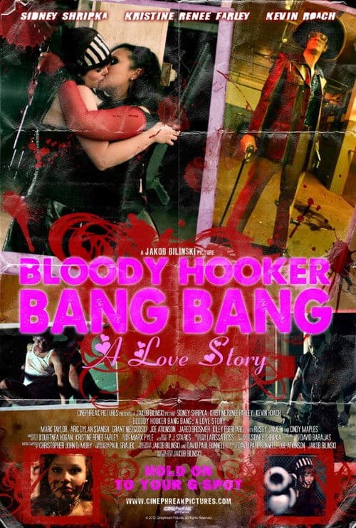 Bloody Hooker Bang Bang: A Love Storyのポスター