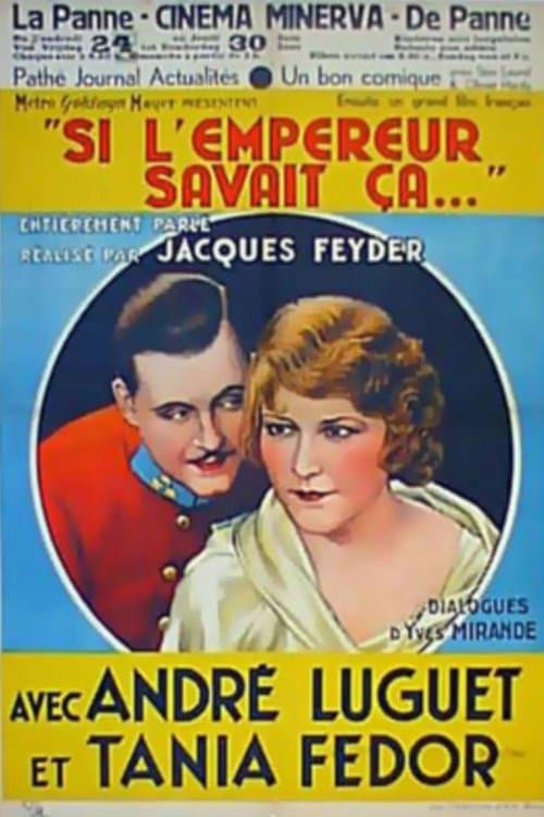 Si l'empereur savait çaのポスター