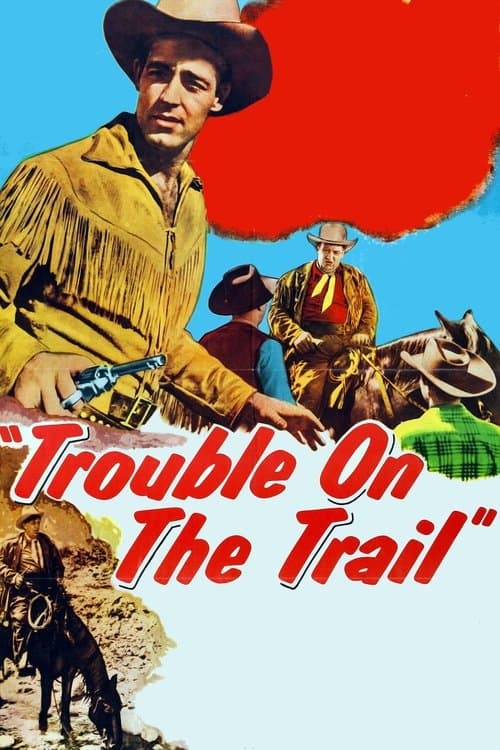Trouble on the Trailのポスター