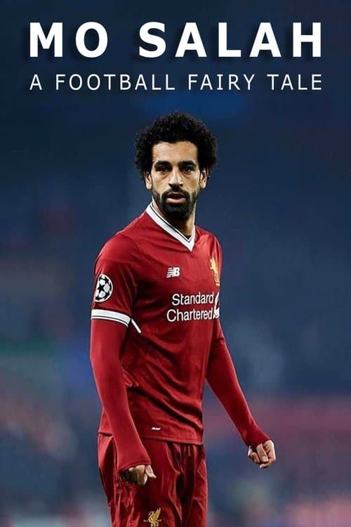 Mo Salah: A Football Fairytaleのポスター