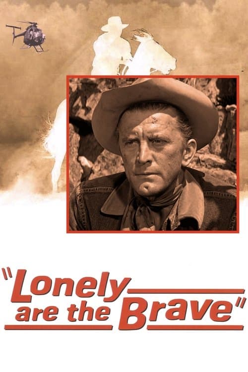 Lonely are the Braveのポスター
