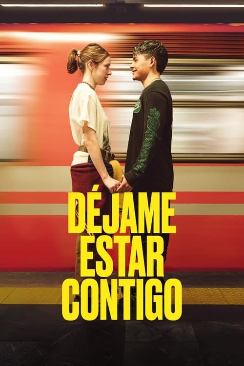 Déjame Estar Contigoのポスター