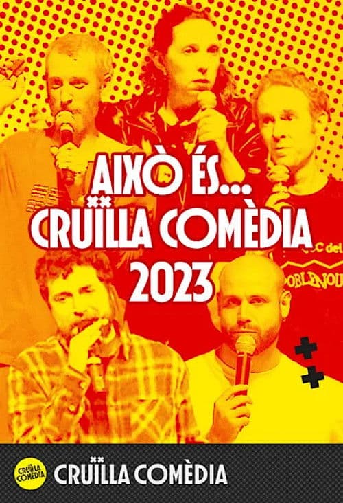 Això és... Cruïlla Comèdia 2023のポスター