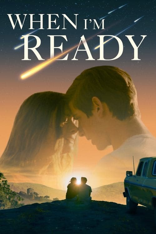 When I'm Readyのポスター