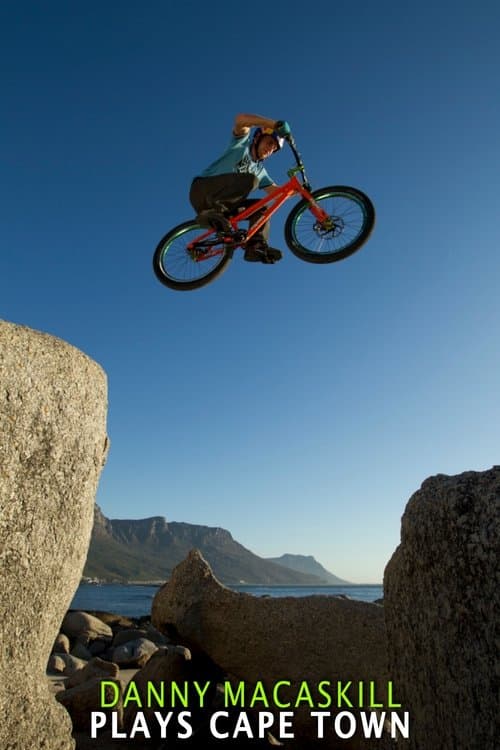 Danny MacAskill Plays Cape Townのポスター