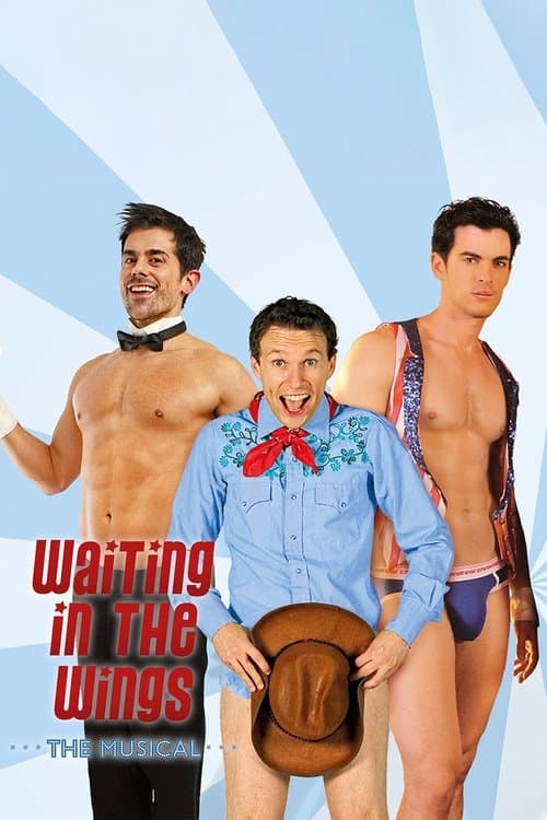 Waiting in the Wings: The Musicalのポスター
