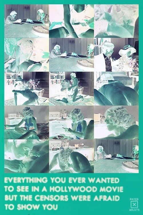 Everything You Ever Wanted to See in a Hollywood Movie but the Censors Were Afraid to Show Youのポスター