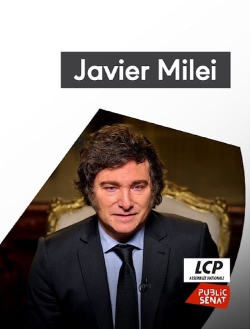 Javier Milei, le président à la tronçonneuseのポスター