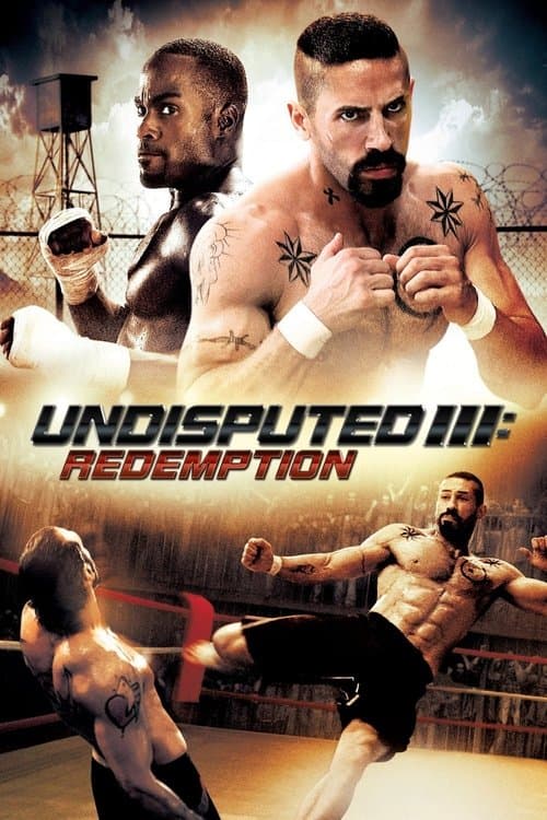 Undisputed III: Redemptionのポスター