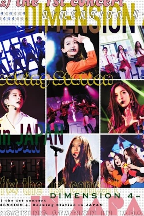 f(x) the 1st concert DIMENSION 4 - Docking Station in JAPANのポスター