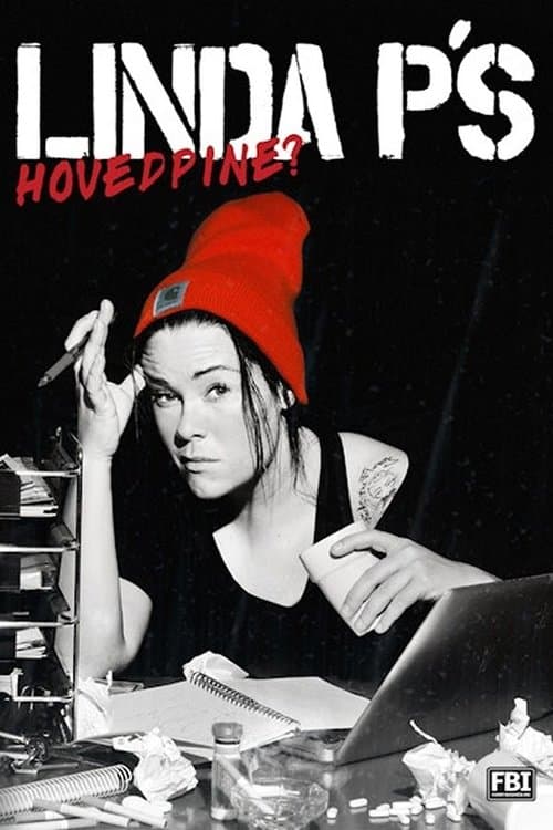 Linda P'S Hovedpineのポスター