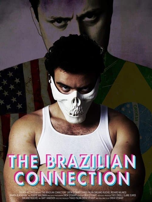 The Brazilian Connectionのポスター