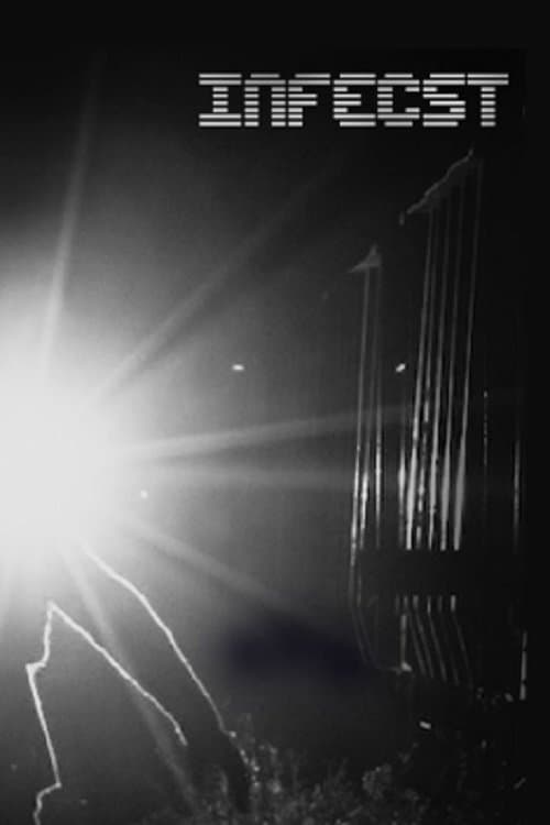 Infecstのポスター