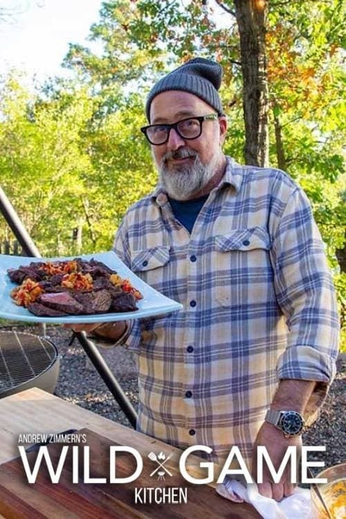 Andrew Zimmern's Wild Game Kitchenのポスター