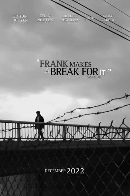 Frank Makes a Break For It!のポスター