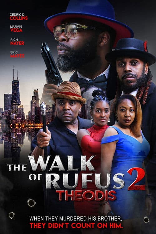 The Walk of Rufus 2: Theodisのポスター