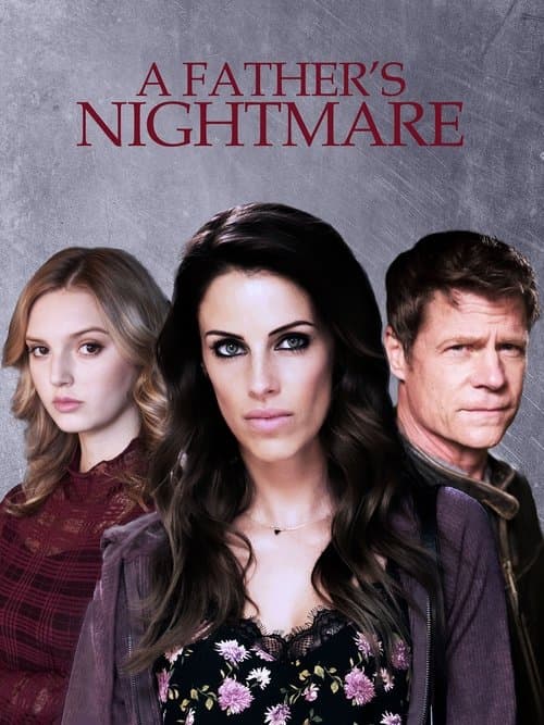 A Father's Nightmareのポスター