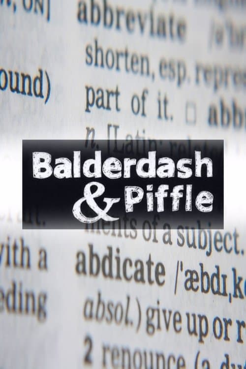Balderdash and Piffleのポスター