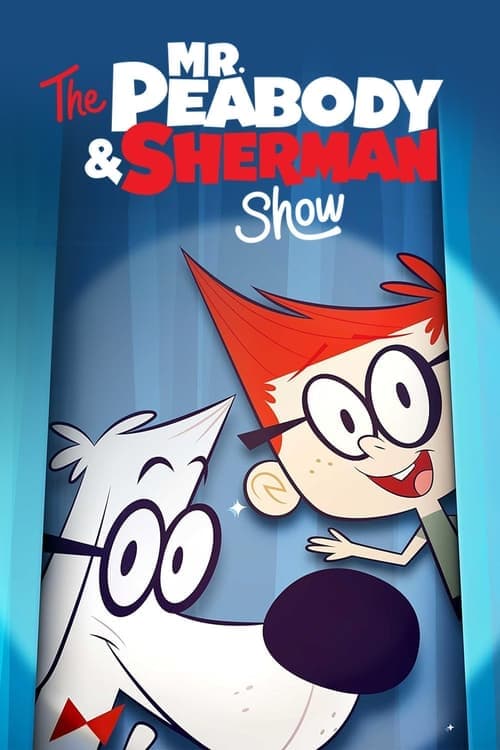 The Mr. Peabody & Sherman Showのポスター