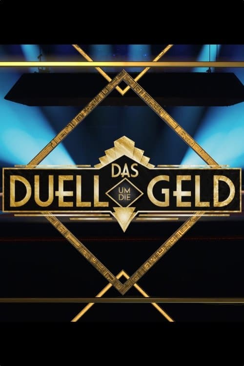 Das Duell um die Geldのポスター
