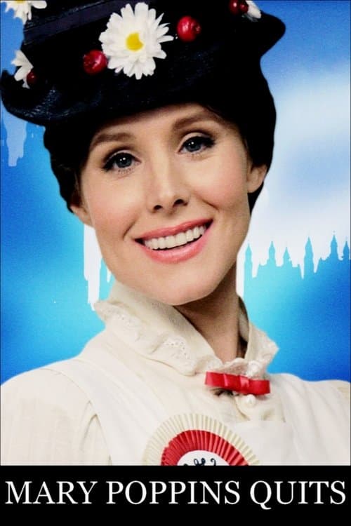Mary Poppins Quitsのポスター
