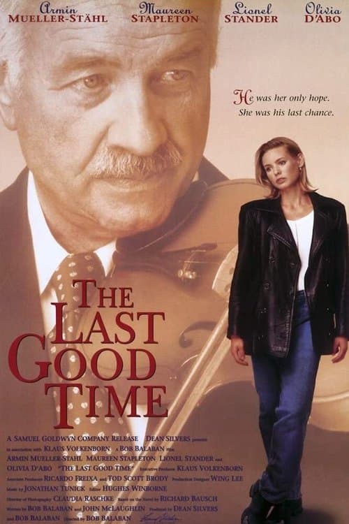 The Last Good Timeのポスター