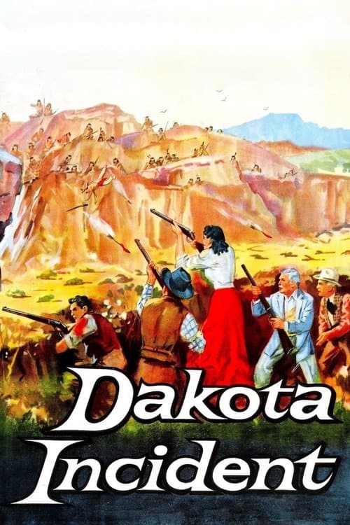 Dakota Incidentのポスター