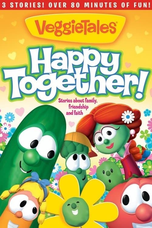 VeggieTales: Happy Togetherのポスター