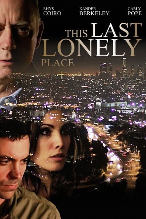 This Last Lonely Placeのポスター