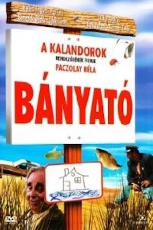 Bányatóのポスター