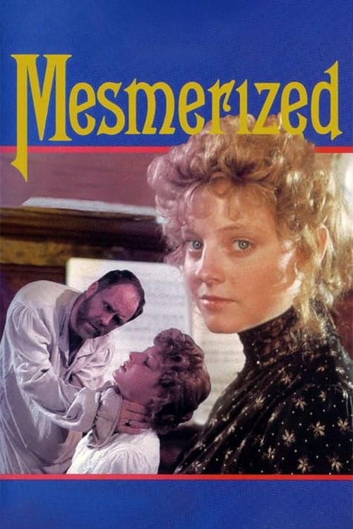 Mesmerizedのポスター