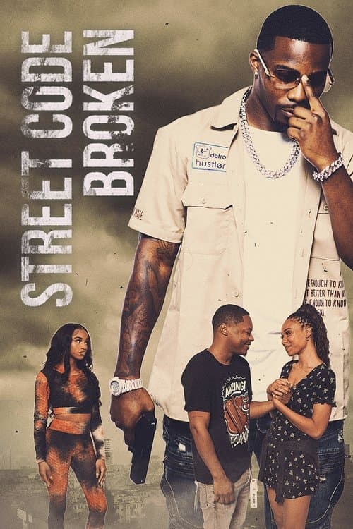 Street Code Brokenのポスター