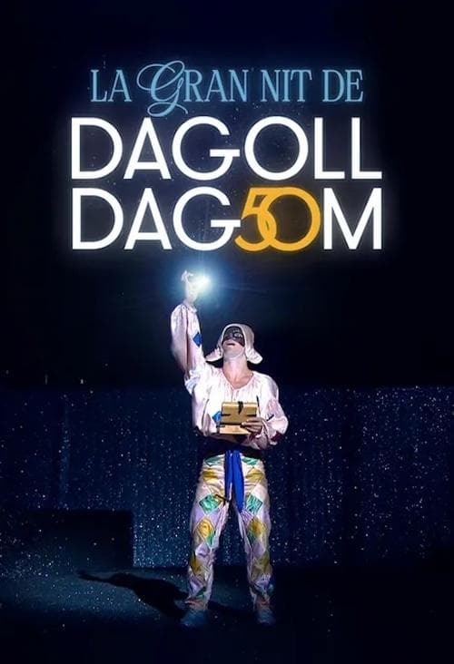 La gran nit de Dagoll Dagomのポスター