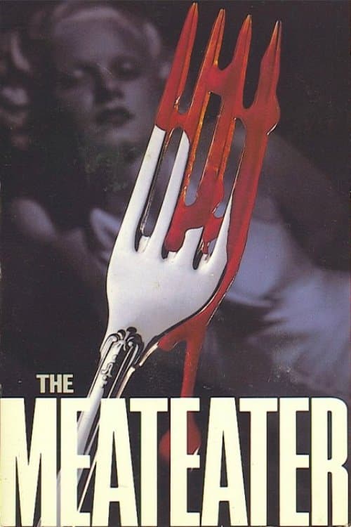 The Meateaterのポスター