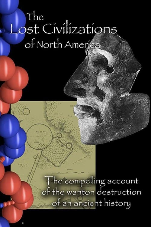 The Lost Civilizations of North Americaのポスター