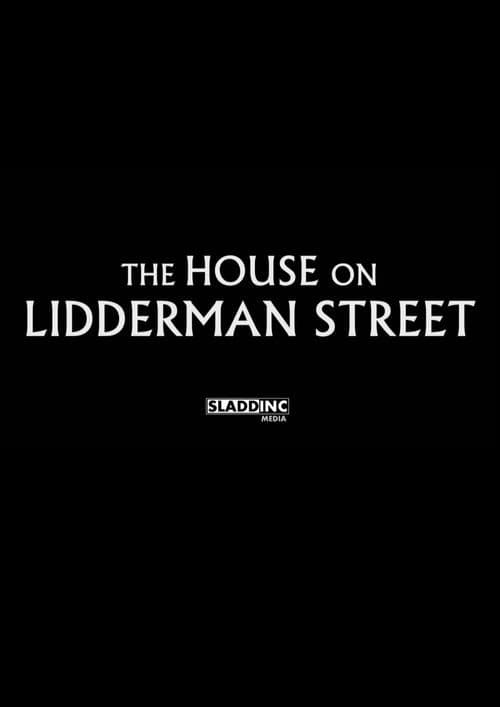The House on Lidderman Streetのポスター