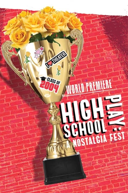 High School Play: A Nostalgia Festのポスター