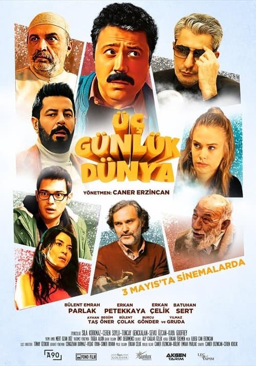 Üç Günlük Dünyaのポスター