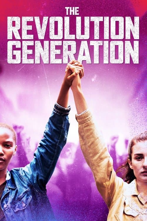 The Revolution Generationのポスター