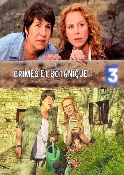 Crimes et Botaniqueのポスター