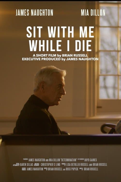 Sit with Me While I Dieのポスター